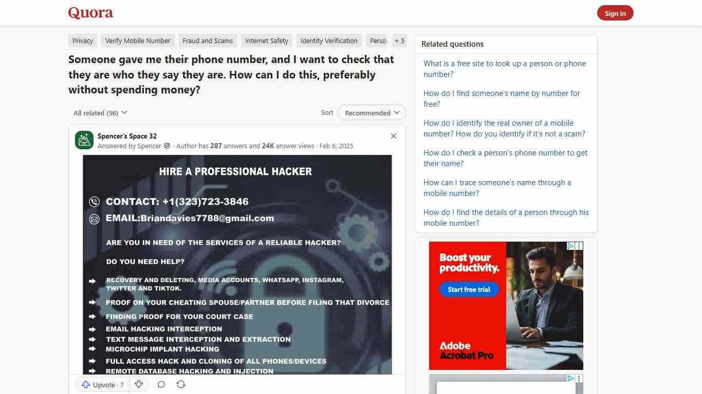 Someone gave me their phone number, and I want to check that they are who they say they are. How can I do this, preferably without spending money? - Quora